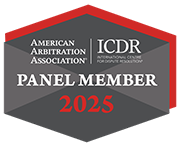 American Arbitration Association International Centre for Dispute Resolution Panel Member 2025