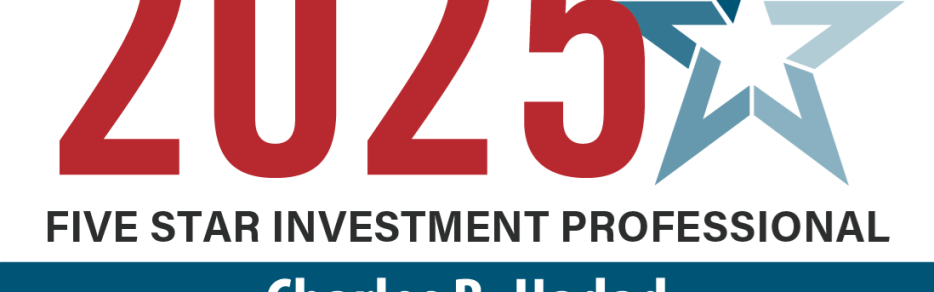 Charles B. Hadad Achieves Third Consecutive Five Star Investment Professional Award